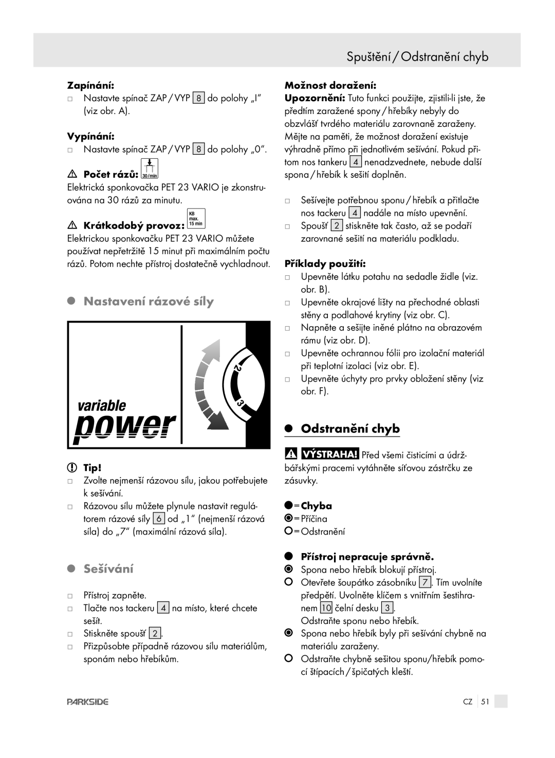 Kompernass PET 23 VARIO manual Spuštění / Odstranění chyb, Nastavení rázové síly, Sešívání 